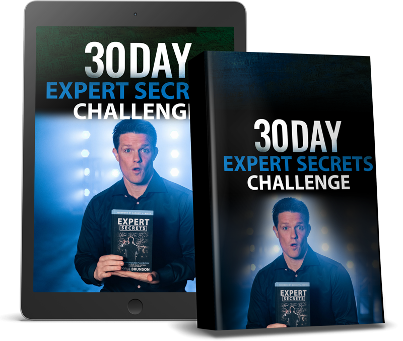 Bonus #5 - 30 Day Expert Secrets Challenge!